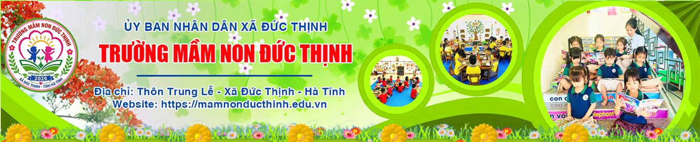 Trường Mầm Non Đức Thịnh - Xã Đức Thịnh - Hà Tĩnh